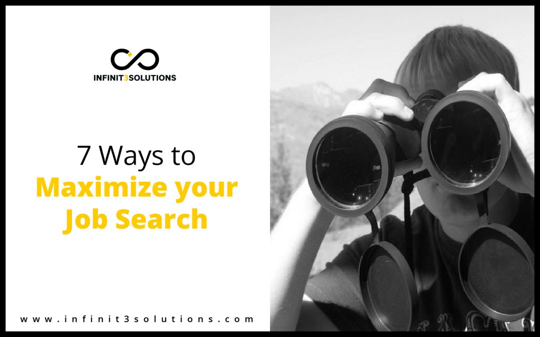 7 Ways to Maximize your Job Search