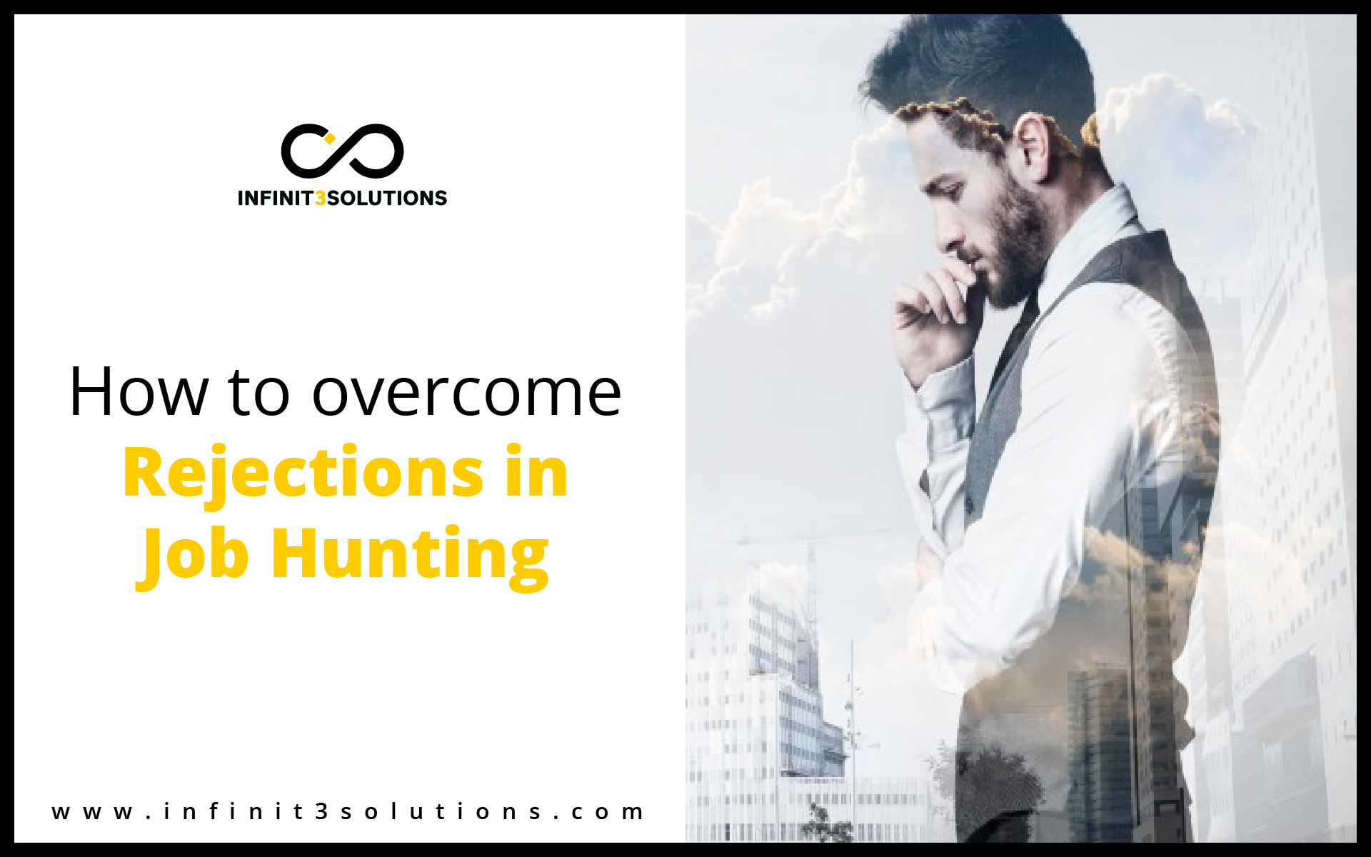 How to overcome rejections on job hunting
