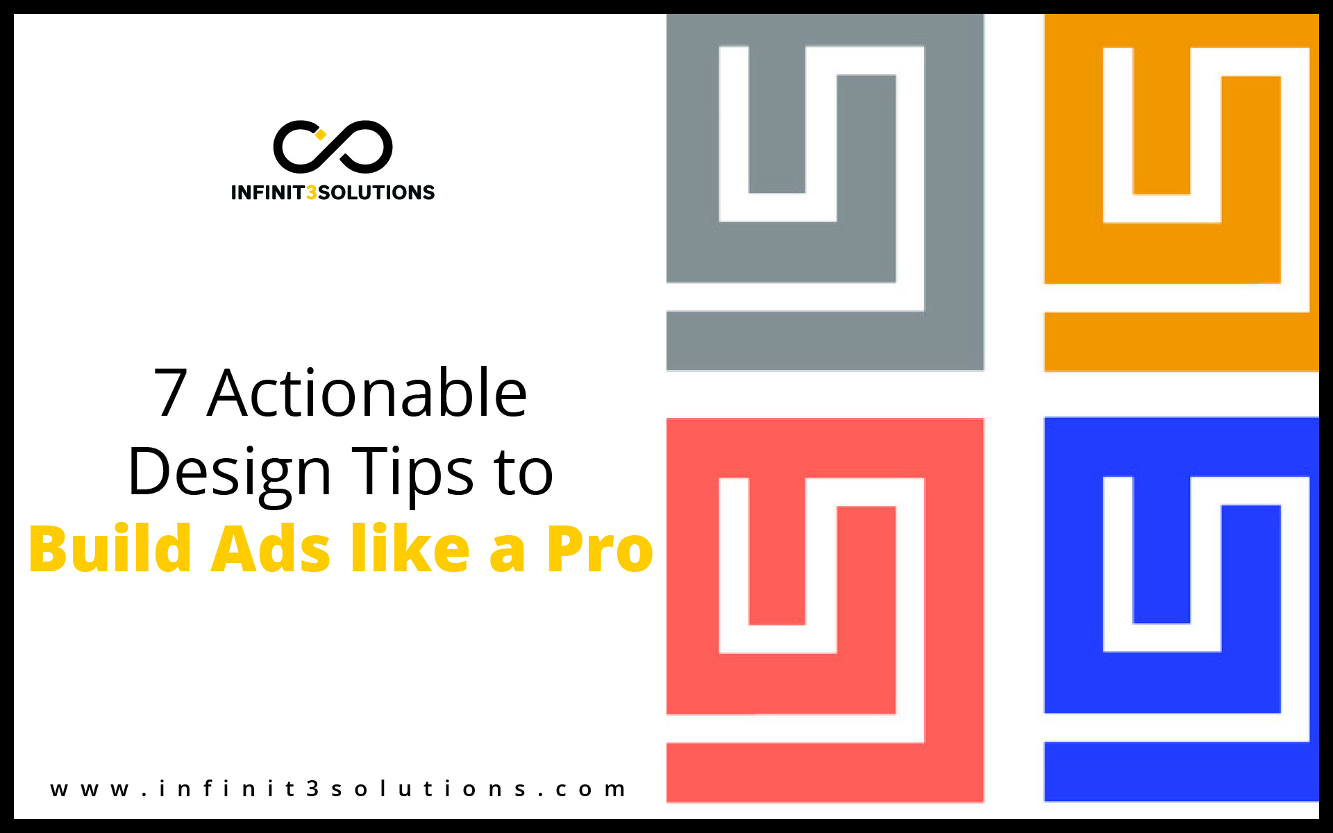 Actionable design tips to build ads like a pro